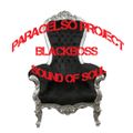 Blackboss Sound...Sound of soul...by Paracelso Project