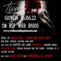 Tuxedo dark wave party on air Vol.25 (16.06.2022)