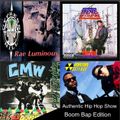 Authentic Hip Hop Show #3 (Boom Bap Edition) - Leisure Sweet Radio (Rae Luminous) 11.4.22