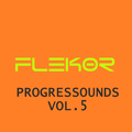 Flekor - Progressounds Vol. 5