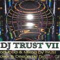DJ TRUST # VII-1997 TRANCE