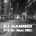 DJ Hammer - R'n'B Mix (August 2003)