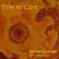 Time to Cure Smooth Lounge