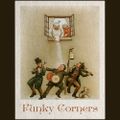Funky Corners Show #563 12-16-2022 Holiday Show