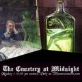 The Cemetery at Midnight - May 2nd 2022