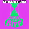 Hour Of The Riff - Episode 382