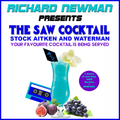 Richard Newman Presents The SAW Cocktail