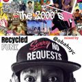 Recycled Funk Episode 27 (The 2000's)
