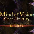 2015-7-4 Mind of Vision KURO LIVE TECHNO SET