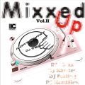 North West DJ Team Mixxxed Up Volume 2