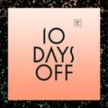 10 Days Off 2013 - Day 02 - Matthew Dear DJ-set (first 20')