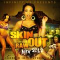 INFINITY UK SKIN OUT RAW MIX 2012 VOL.2 DANCEHALL   