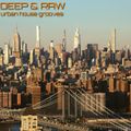 Deep & Raw - Volume 2
