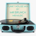 Funky House Mix - Vol 19