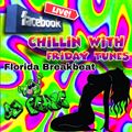 Chillin with Friday Tunes (Facebook Live) - Old Skool Florida Breakbeat_ by Dj Pease
