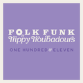 Folk Funk & Trippy Troubadours 111