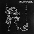 THE TURNAROUND - Turnstyles Vol 3 (Manuel Bundy, Submariner & Cian)