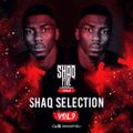 @SHAQFIVEDJ - Shaq Selection Vol.9