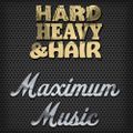 319 - Maximum Music - The Hard, Heavy & Hair Show with Pariah Burke
