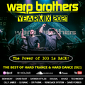 Warp Brothers - YearMix 2021 (Hard Trance / Hard Dance)