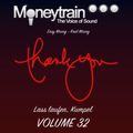 Moneytrain Lass laufen, Kumpel Volume 32
