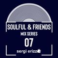 Soulful & Friends - mix series 07