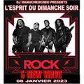 DJ MANUCHEUCHEU PRESENTS L'ESPRIT DU DIMANCHE SOIR ( ROCK & NEW WAVE ) 08 JANVIER 2023