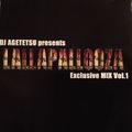 DJ AGETETSU presents LALLAPALLOOZA EXCLUSIVE MIX 2005