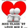 DJKen MHS Class '89 Love Mix 2