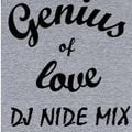 Genius of Love Dj Nide Mix