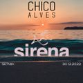 Sirena Maresias Set Mix | DJ Chico Alves - 30.12.2022