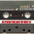 DJ Pich! The Art Of Mix 13