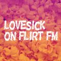 Flirt FM 20:00 Lovesick - Paula Healy 03-02-21
