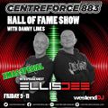 Ellis Dee Hall Of Fame Show Danny Lines - 883 Centreforce DAB+ Radio - 22 - 12 - 2023 .mp3