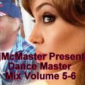 DjMcMaster Presents - Dance Mc Master Mix Volume 5-6