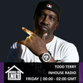 Todd Terry - In House Radio 15 NOV 2019