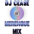 DJ Cease Presents: Merengue Mix 001