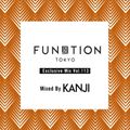 FUNKTION TOKYO Exclusive Mix Vol.113 Mixed By DJ KANJI