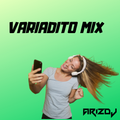 EL VARIADITO MIX - DJ ARIZ