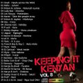 Keeping it kenyan vol 8