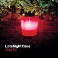 Late Night Tales: Four Tet (Continuous Mix)