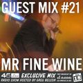 45 Live Radio Show pt. 188 with guest DJ FINE WINE