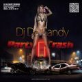 DJ DA CANDY - PARTY CRASH