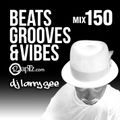Beats, Grooves & Vibes 150 ft. DJ Larry Gee