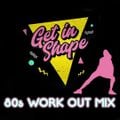 80s Work Out Mix