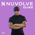 DJ EZ presents NUVOLVE radio 018