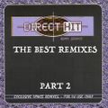 The Best Of Direct Hit Remix Service Sector Series Part 2