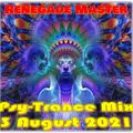 Progressive Psy-Trance Mix - 2021-08-03