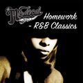 HOMEWORK - R&B CLASSICS
