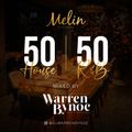 Melin Chigwell Winter 2020 50/50 Mix, House and RnB